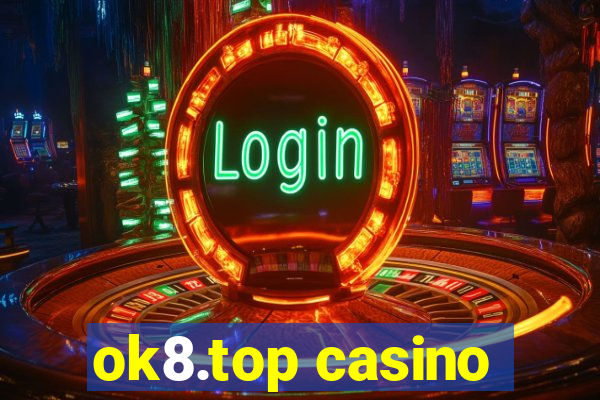 ok8.top casino